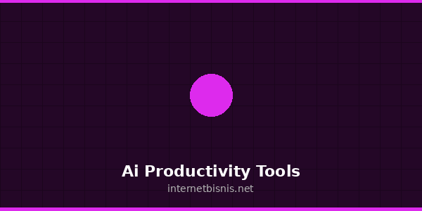 Ai Productivity Tools
